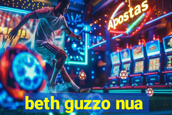 beth guzzo nua